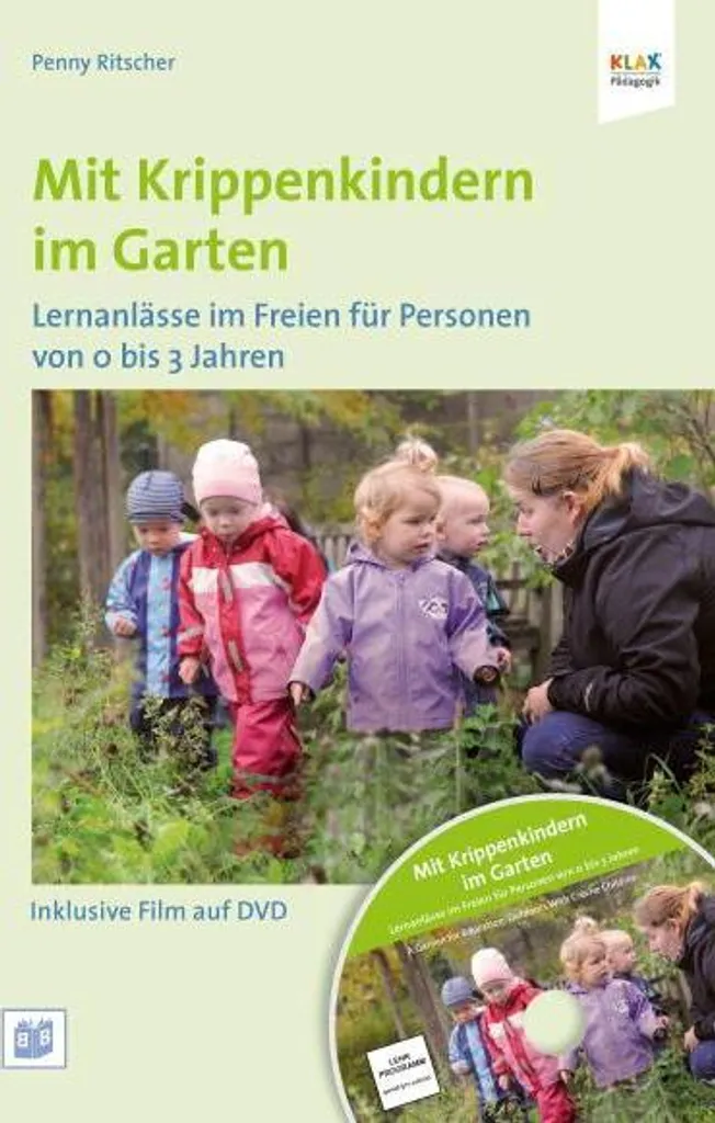 Livre Mit Krippenkindern im Garten - Guide Activités Nature Crèche