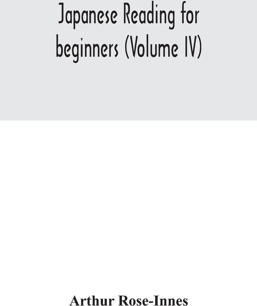 Japanese reading for beginners (Volume IV)