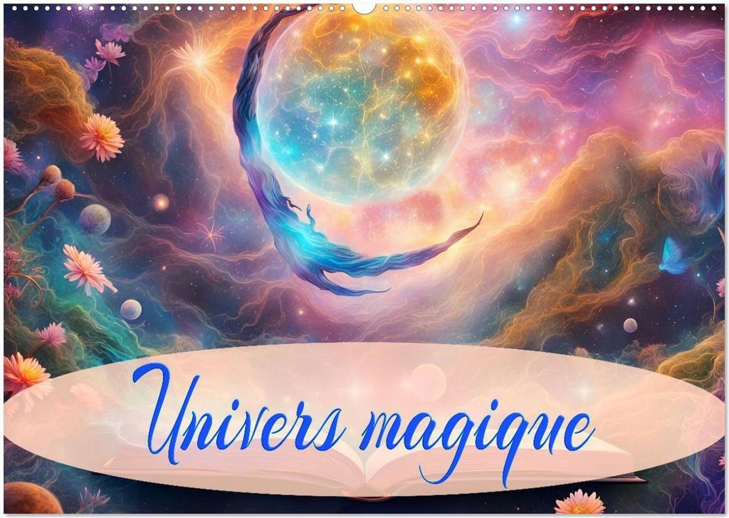 Univers magique (Calendrier mural 2026 DIN A2 vertical), CALVENDO calendrier mensuel