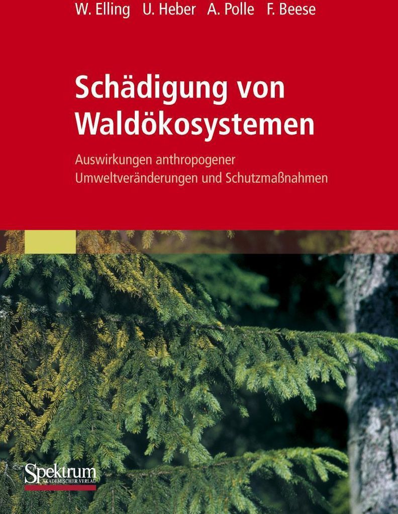 Schädigung von Waldökosystemen