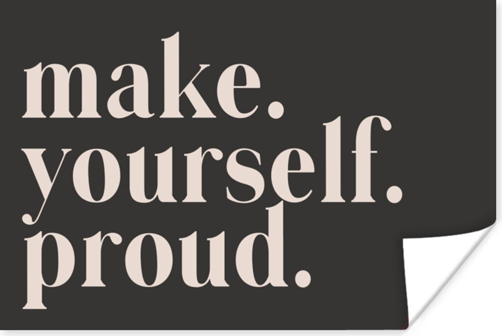 MuchoWow Poster Zitate - Mach dich stolz - Selbstliebe - Selbstvertrauen - Text 90x60 cm - Schlafzimmer