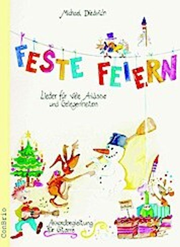 Liederbuch für Advent, Weihnachten, Ostern, Geburtstag, Hochzeit und weitere Feste mit Melodien, Liedtexten und Akkordbegleitung
