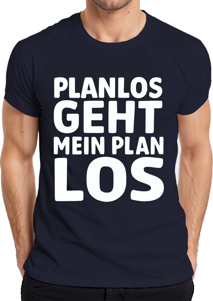 Planlos geht mein Plan los lustiger Spruch Geschenk Büro Humor Herren T-Shirt, Navy, 3XL