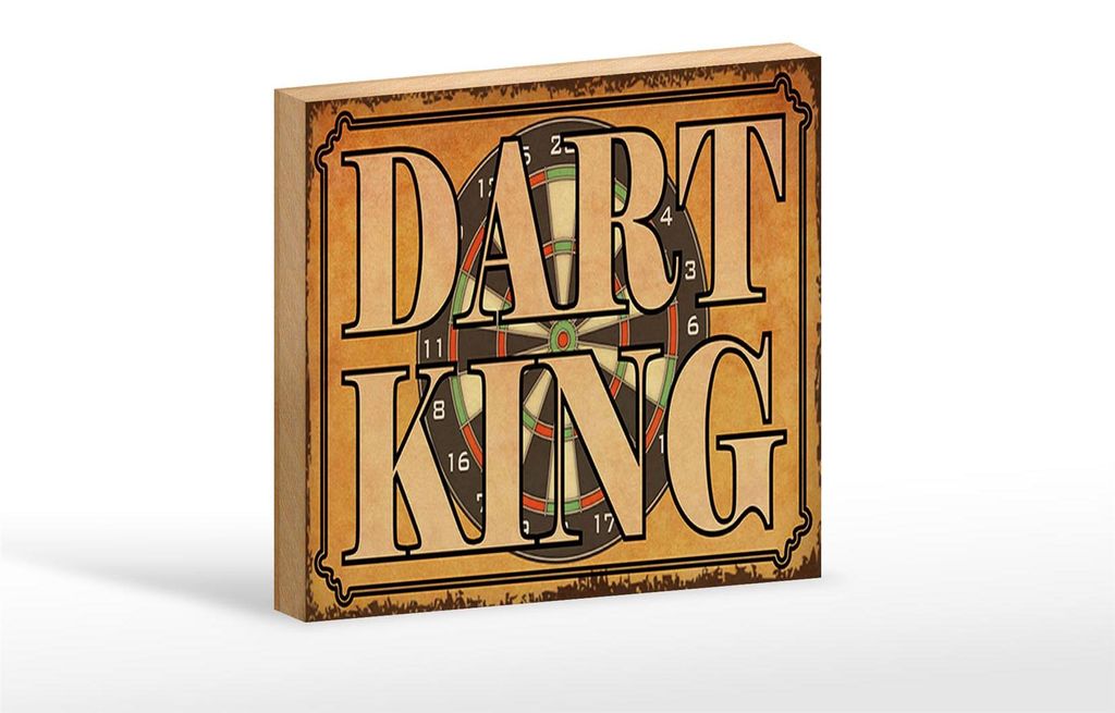 Holzschild Spruch 18x12cm Dart King Schild deko