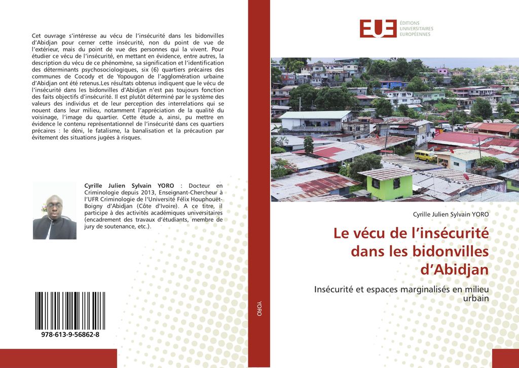 Le vécu de l'insécurité dans les bidonvilles d'Abidjan