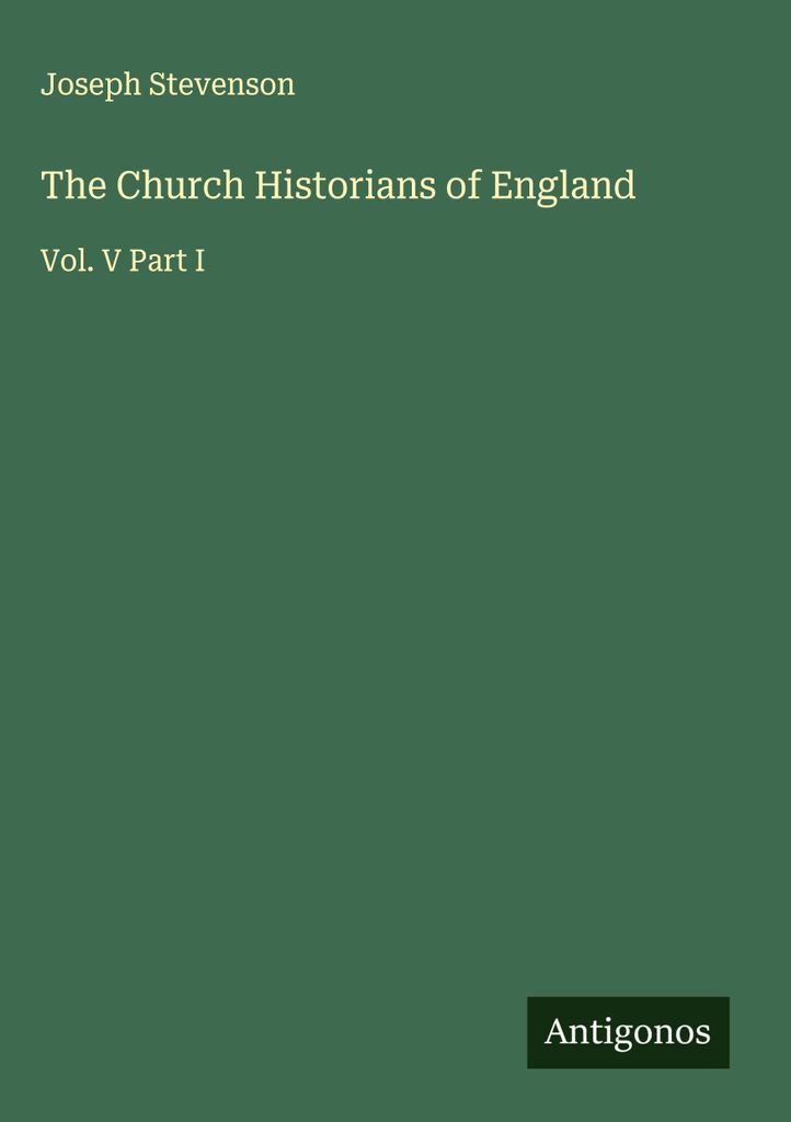 Die Kirchenhistoriker von England