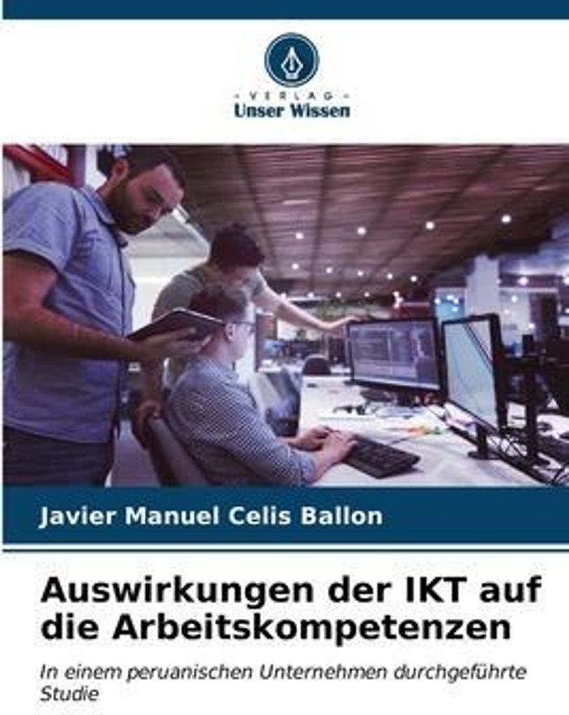 Auswirkungen der IKT auf die Arbeitskompetenzen