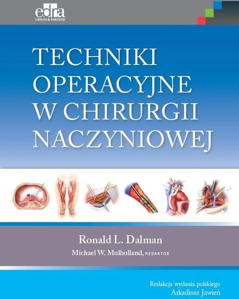 Chirurgie vasculaire manuel de techniques opératoires en polonais