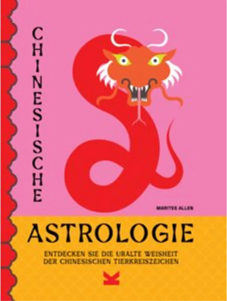 Livre Astrologie Chinoise : Guide complet des 12 signes du zodiaque