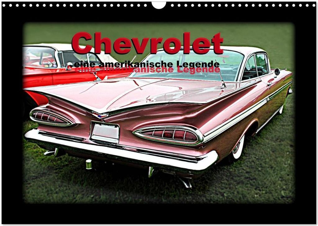 Chevrolet eine amerikanische Legende (Wandkalender 2026 DIN A3 quer), CALVENDO Monatskalender