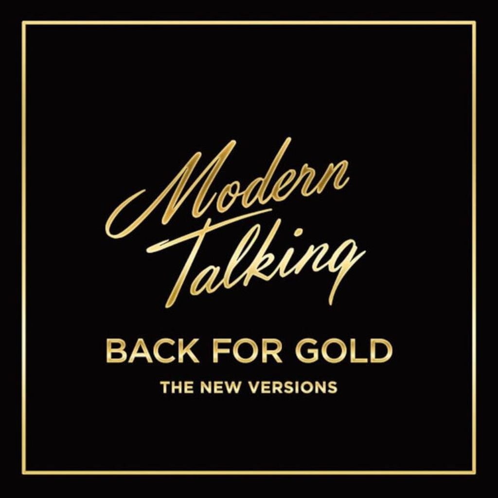 Modern Talking - Back For Gold (The New Versions) (CD) Immagine del prodotto 