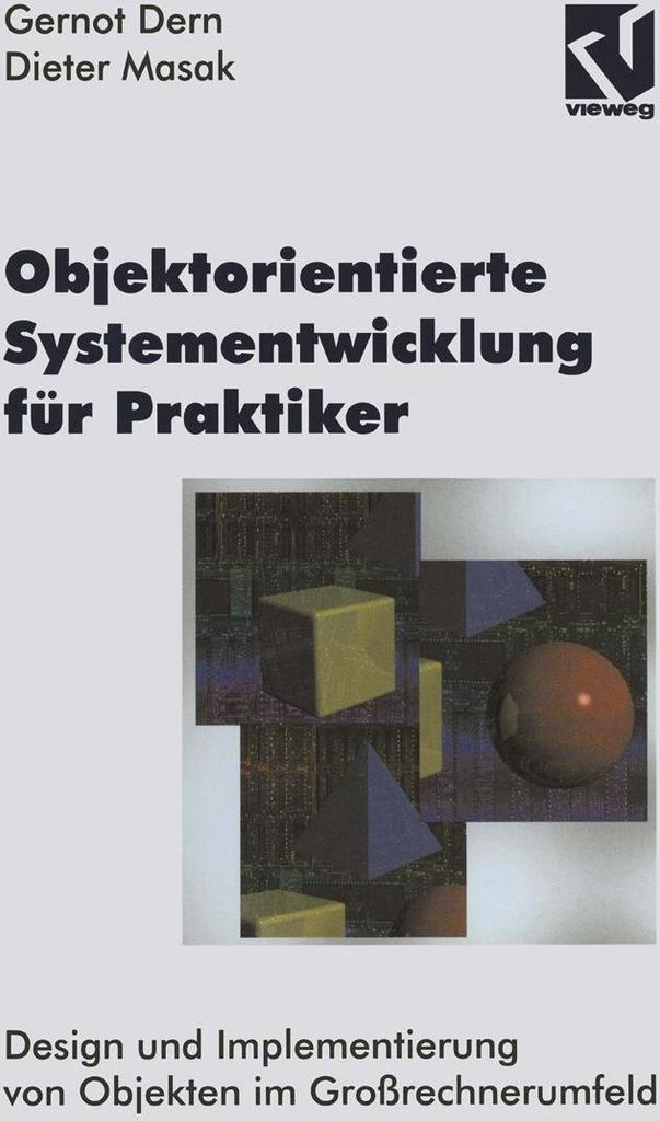 Objektorientierte Systementwicklung für Praktiker
