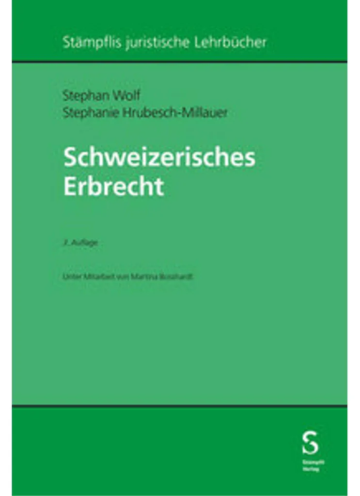 Schweizerisches Erbrecht - Guide Complet du Droit de Succession Suisse