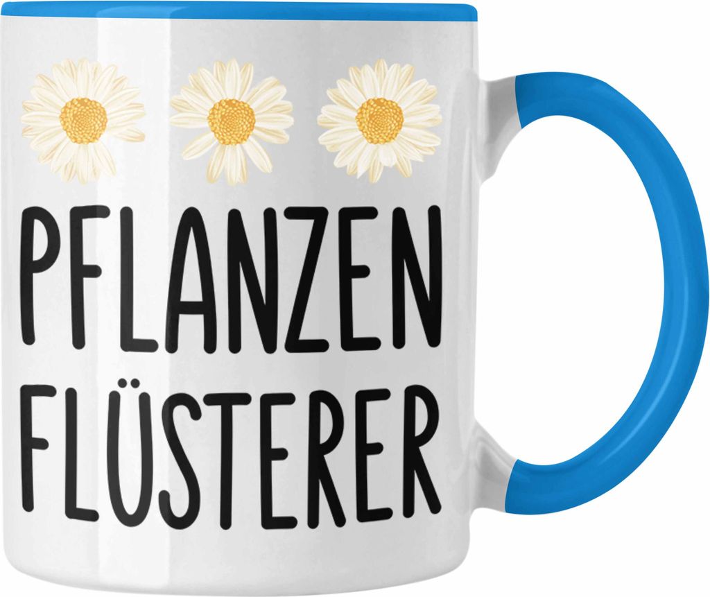 Trendation - Pflanzenflüsterer Gärtner Tasse mit Spruch Garten Hobbygärtner Geschenk Lustig Gärtnerin Geschenkidee (Blau)