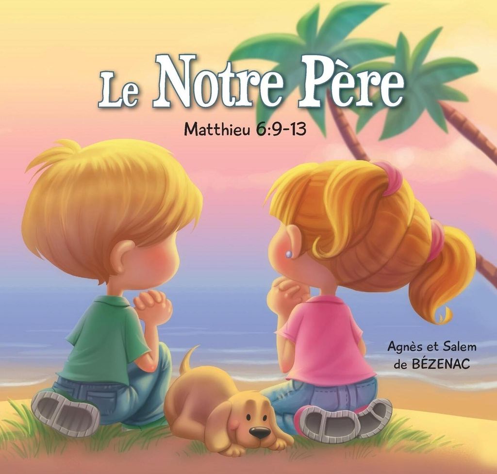 Le Notre Père - Matthieu 6