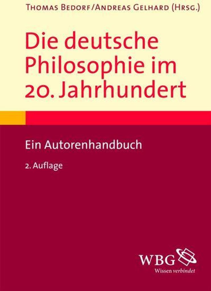 Die deutsche Philosophie im 20. Jahrhundert