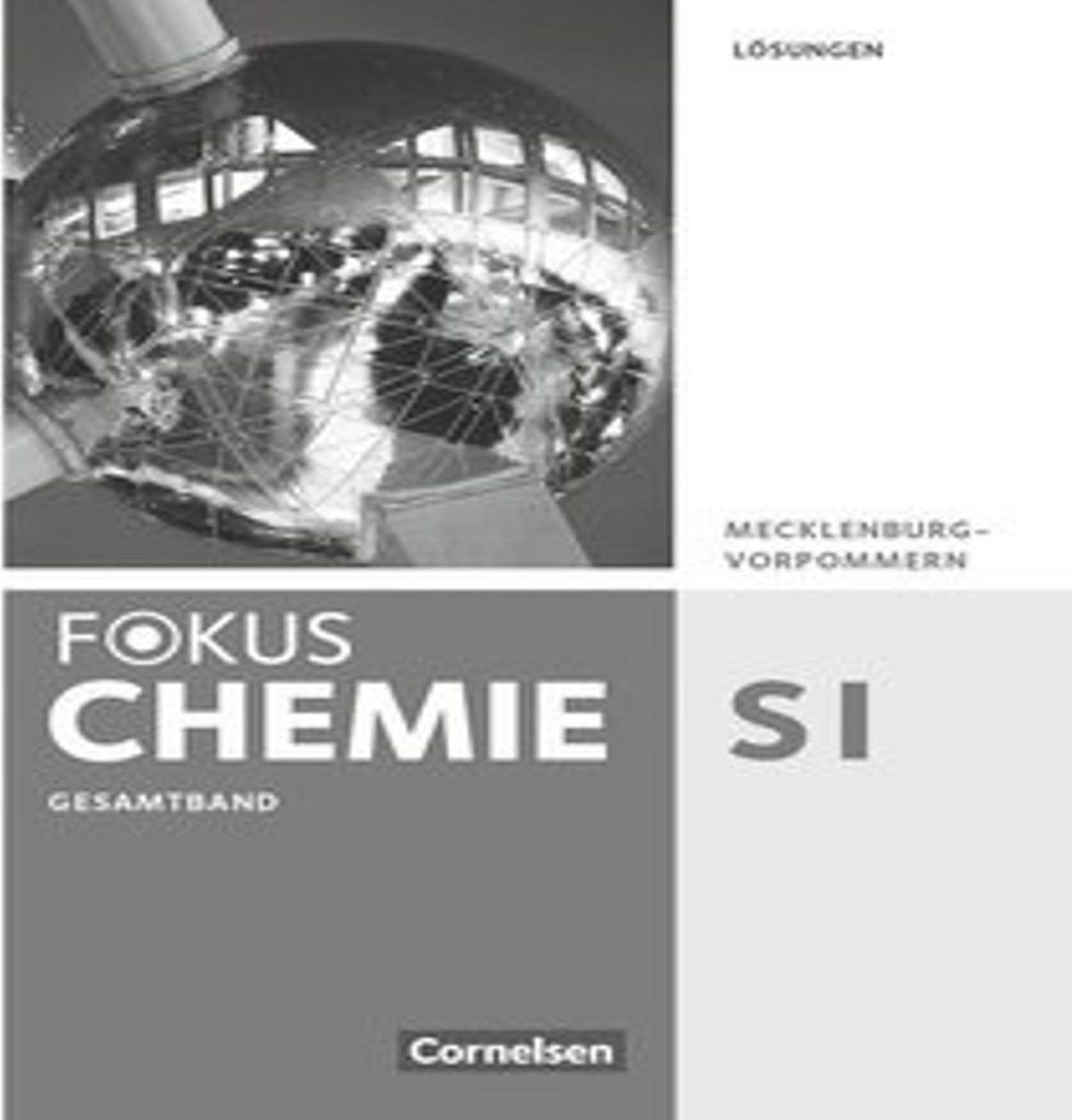 Fokus Chemie 7./8. Schuljahr. Gymnasium Mecklenburg-Vorpommern - Lösungen zum Schülerbuch