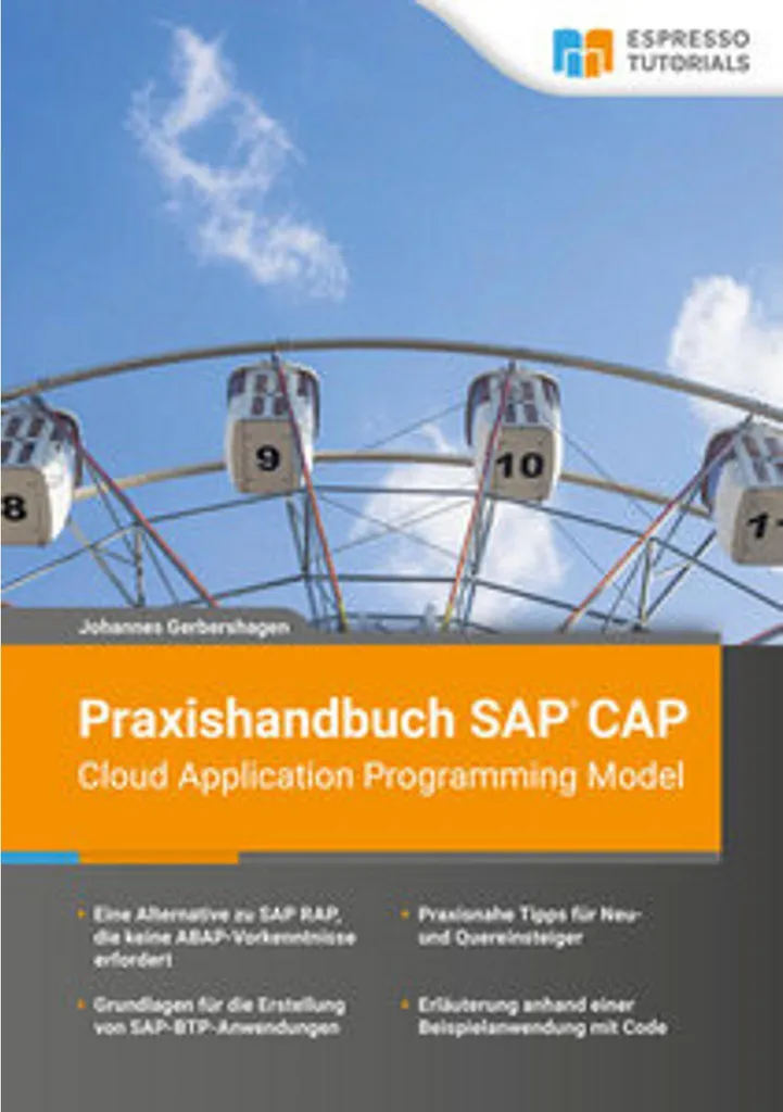 SAP CAP Cloud Application Programming Model : Réussir vos Apps Cloud SAP