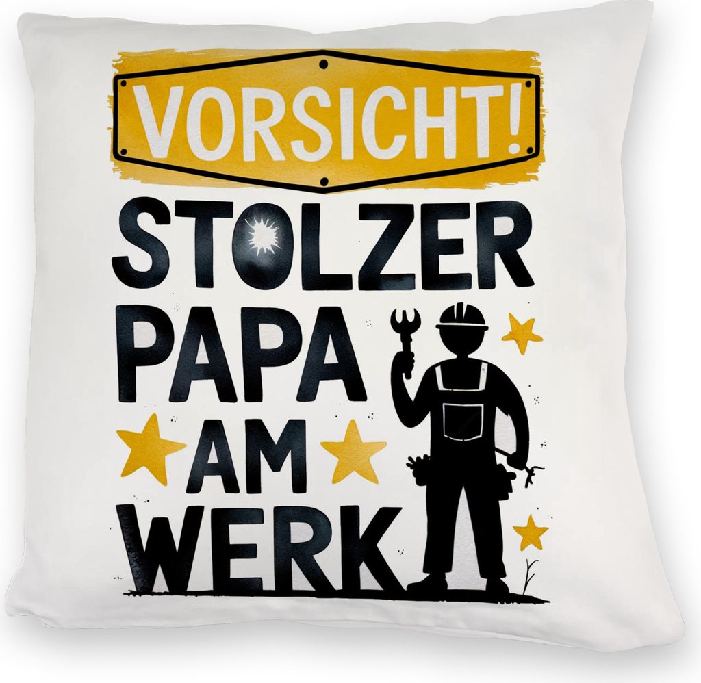 Vorsicht! Stolzer Papa am Werk Kuschelkissen