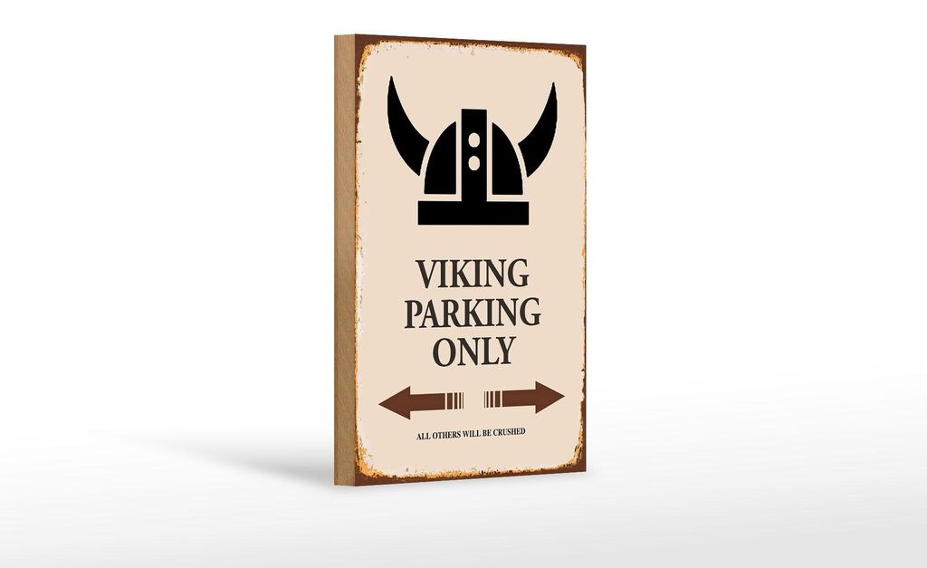 Holzschild Spruch 12x18cm Viking Parking only all others Produktbild 
