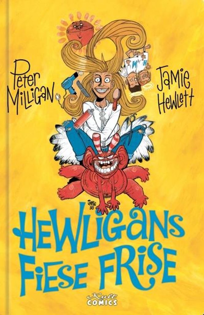 Hewligans fiese Frise – 8 Teile in einem Band von Peter Miligan und Jamie Hewlett