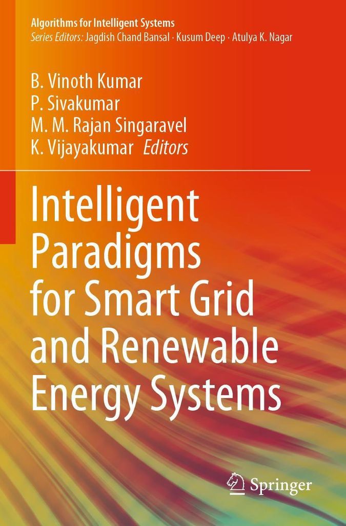 Intelligent Paradigms for Smart Grid and Renewable Energy Systems