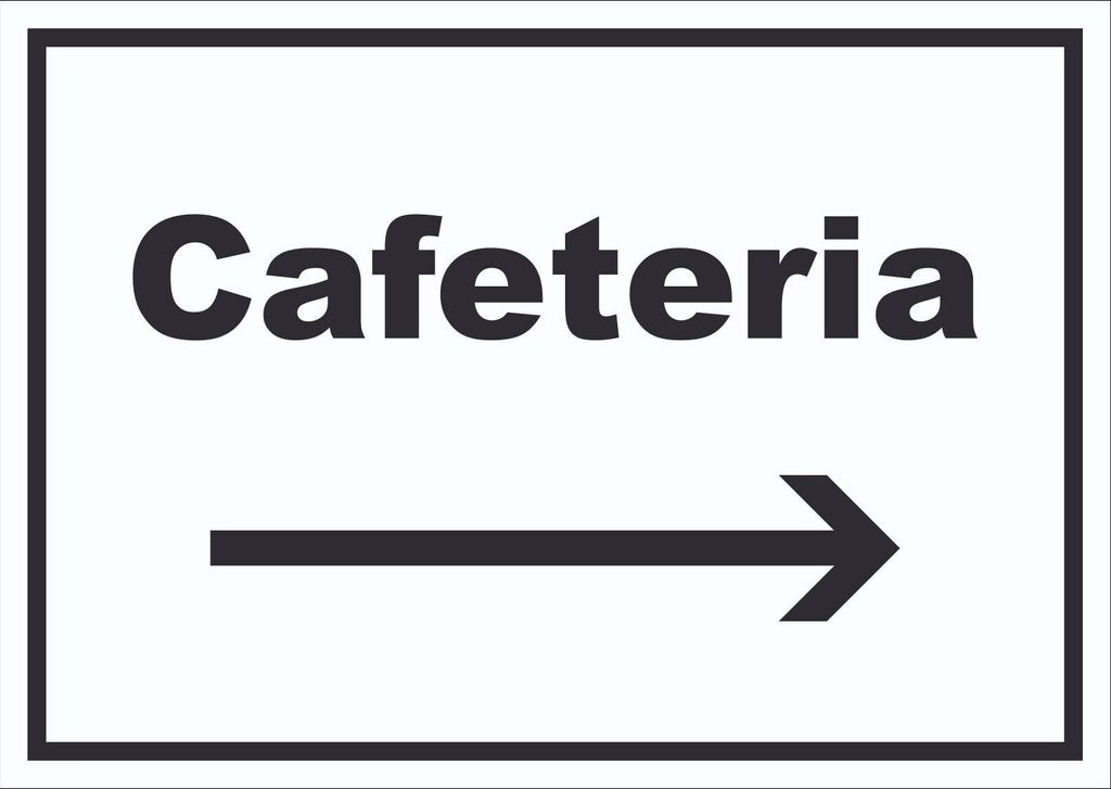 Cafeteria Schild mit Text und Richtungspfeil rechts Selbstbedienung waagerecht A2 Rückseite selbstklebend
