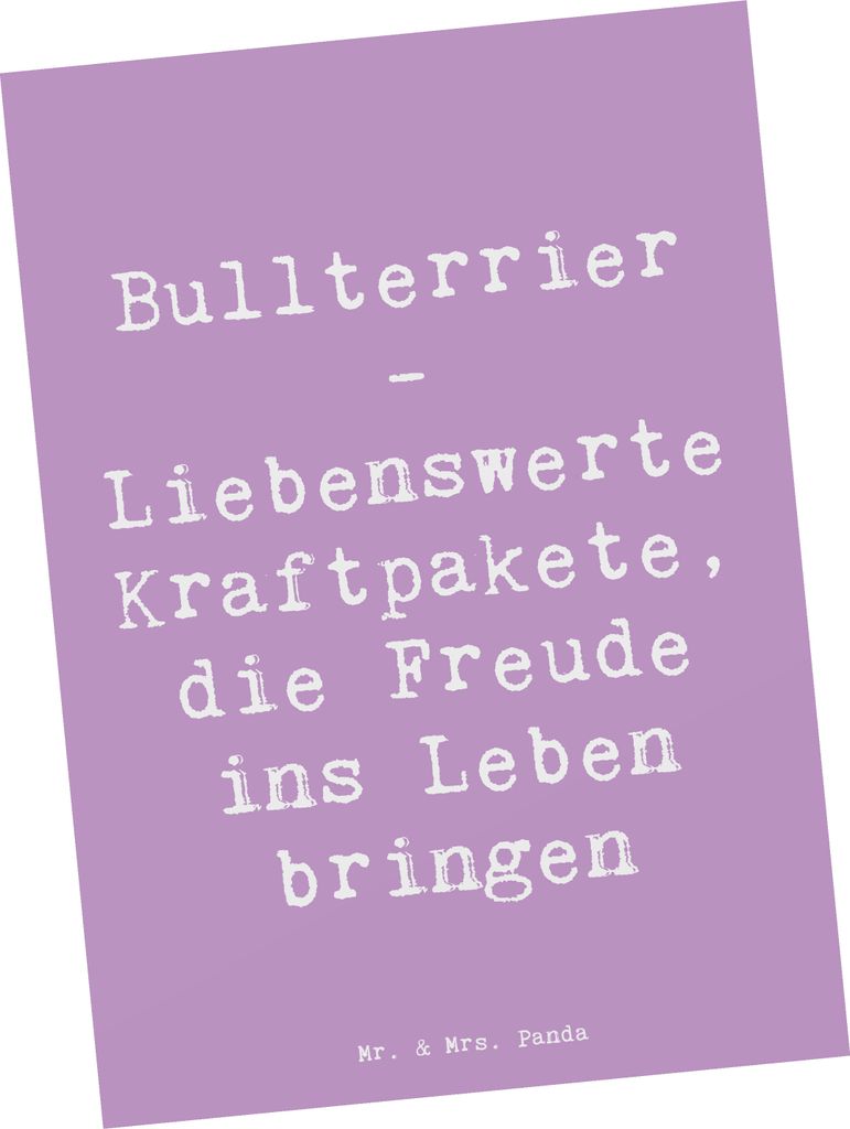 Mr. & Mrs. Panda Postkarte Spruch Bullterrier Kraftpaket - Lavendeltraum - Geschenk, Hunderasse, Grußkarte, Treue, Hunderassen Beschreibung, Wärm...