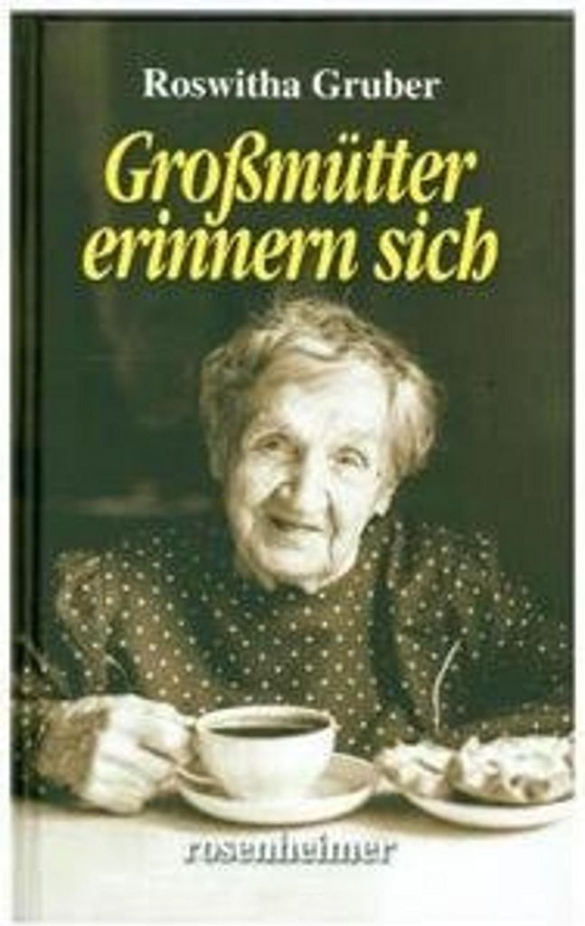 Großmütter erinnern sich