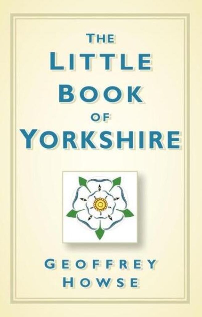 The Little Book of Yorkshire