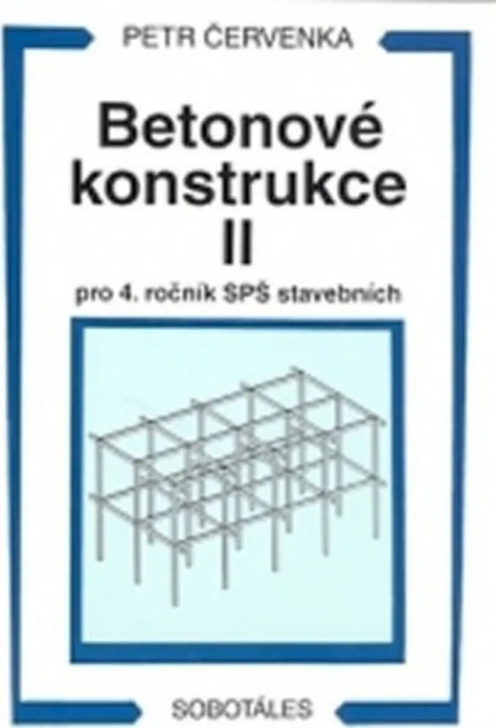 Livre Technique Betonové konstrukce II pour Étudiants en Génie Civil
