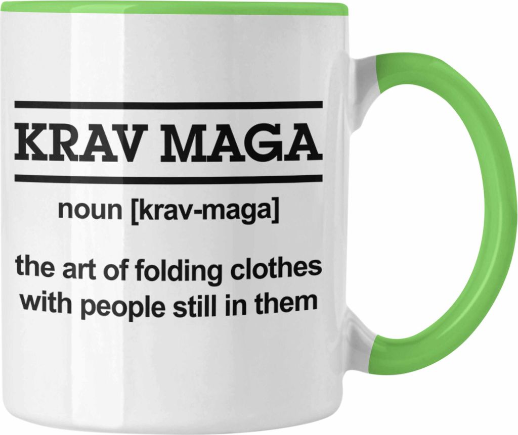 Trendation - Krav Maga Tasse Kampfsport Geschenk Spruch (Grün)