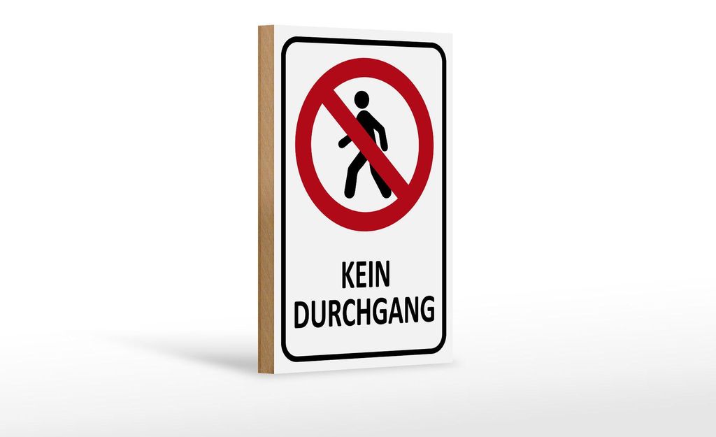 Holzschild Hinweis 12x18cm Kein Durchgang