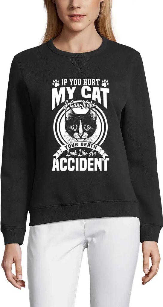 Damen Grafik Sweatshirt mit Aufdruck Ihr Tod sieht aus wie ein Unfall - sarkastisch – Your Death Look Like An Accident - Sarcastic