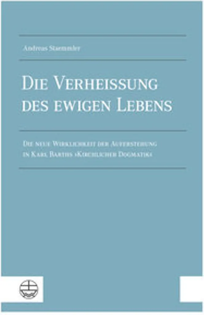 Livre de Théologie Die Verheißung des ewigen Lebens - Étude Biblique