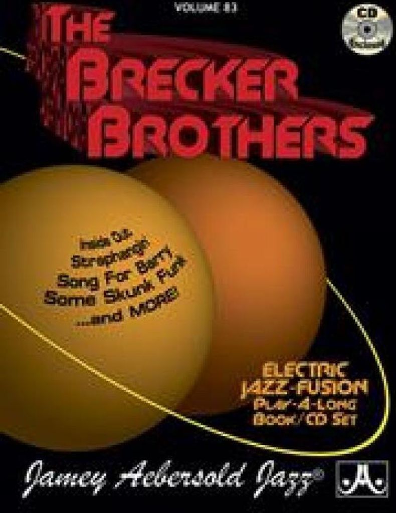 The Brecker Brothers (+CD) :for all Instruments