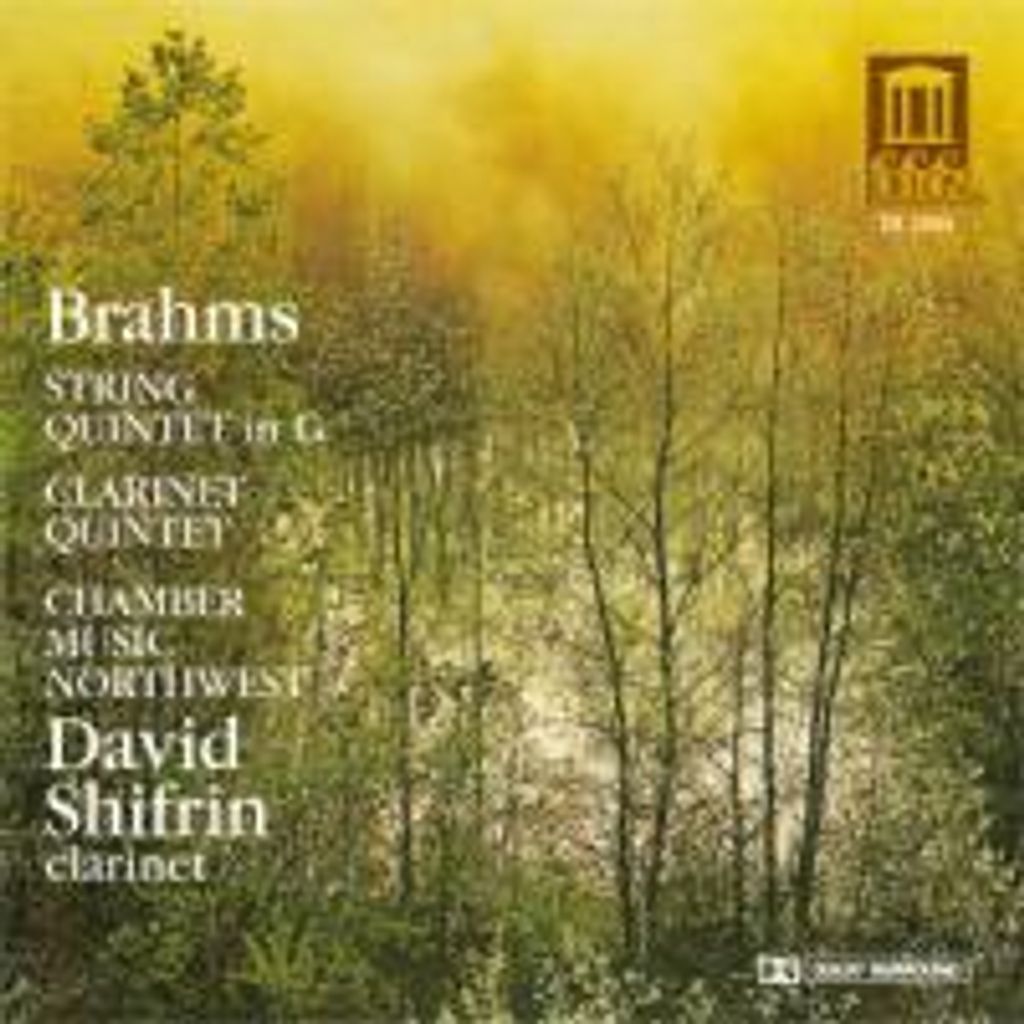Chamber Music Northwest: Brahms/Streich-Quintett/Klarinetten