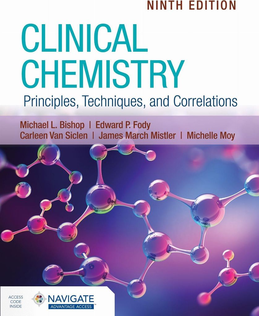 Clinical Chemistry: Principles, Techniques, and Correlations