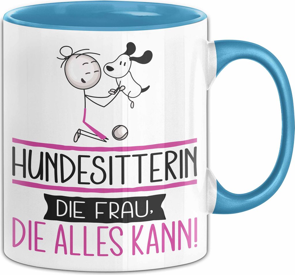 Hundesitterin Geschenk Tasse Becher Die Frau Die Allen Kann Geschenkidee für eine Hundesitterin Lustig (Blau)