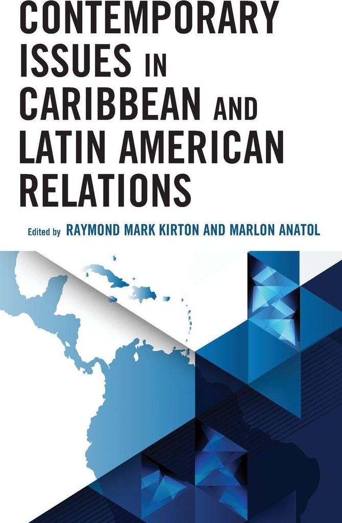 Contemporary Issues in Caribbean and Latin American Relations