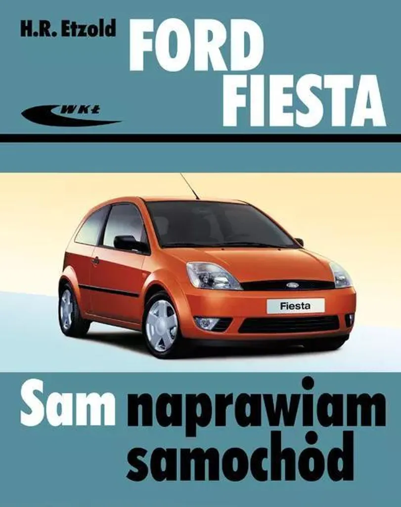 Livre Technique Ford Fiesta 2002-2008 avec Schémas Électriques et Moteur