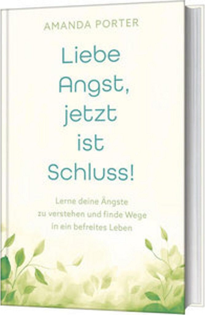 Liebe Angst, jetzt ist Schluss! Produktbild 