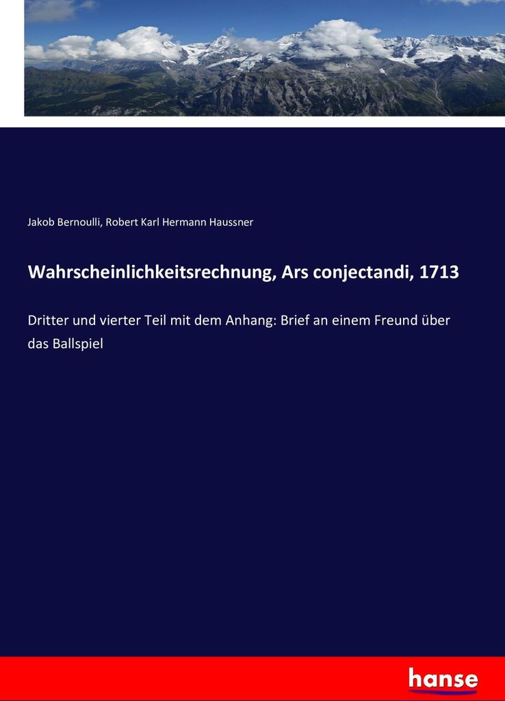 Wahrscheinlichkeitsrechnung, Ars conjectandi, 1713