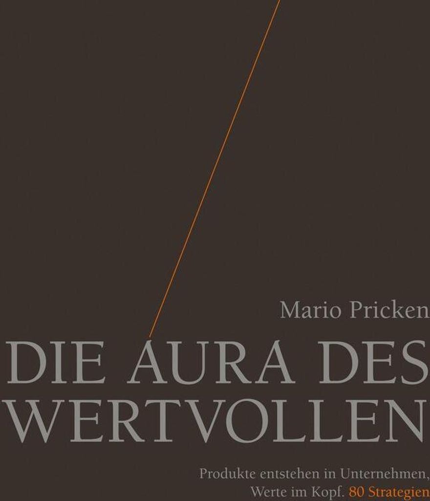 Die Aura des Wertvollen