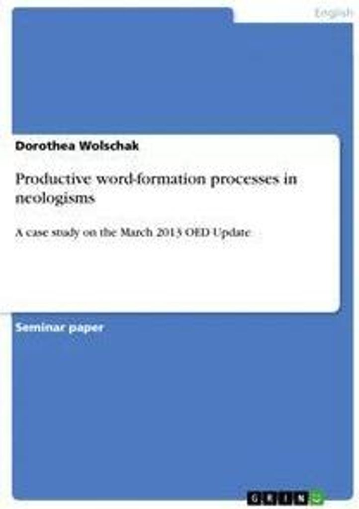 Productive word-formation processes in neologisms