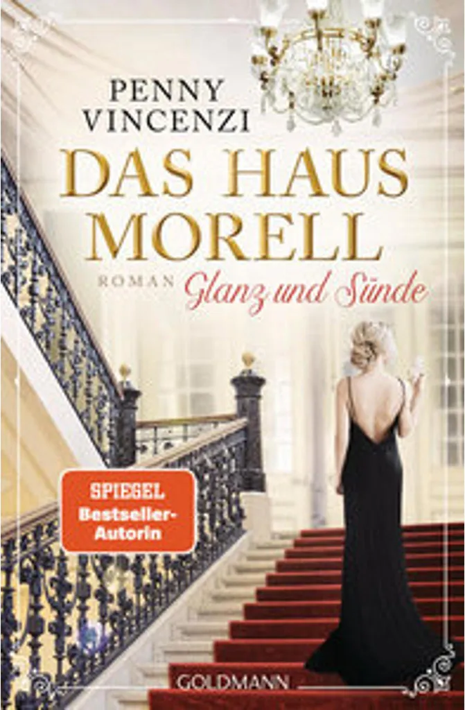 Das Haus Morell Glanz und Sünde : Entre Luxe, Secrets et Destins Croisés