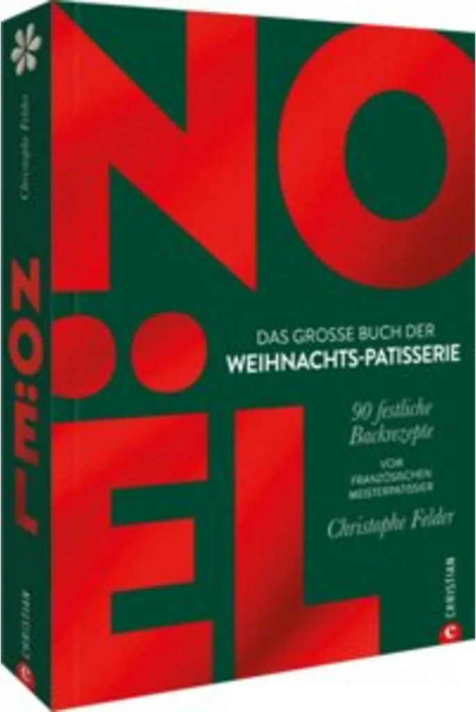Livre pâtisserie Noël grand format : Techniques et secrets de chefs