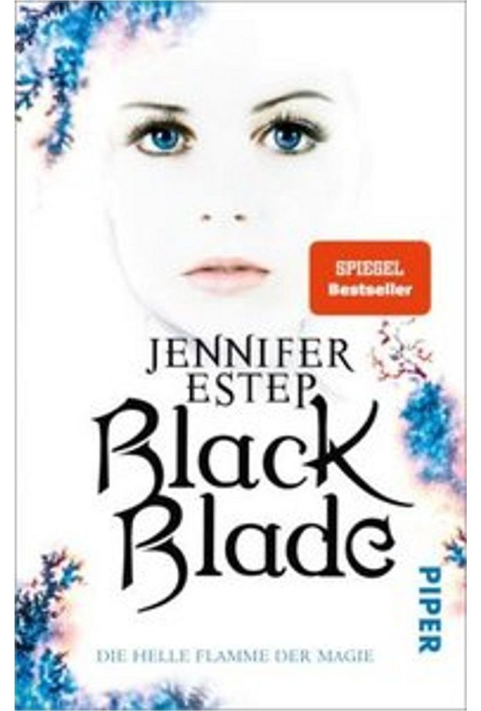 Black Blade (Black Blade 3): Die helle Flamme der Magie
