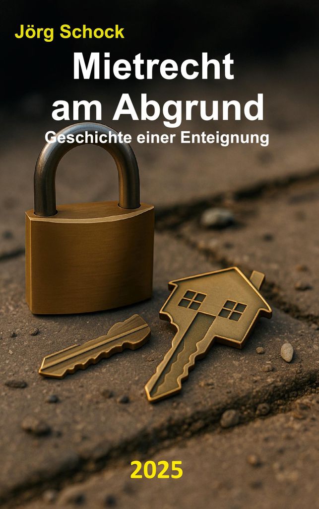 Mietrecht am Abgrund