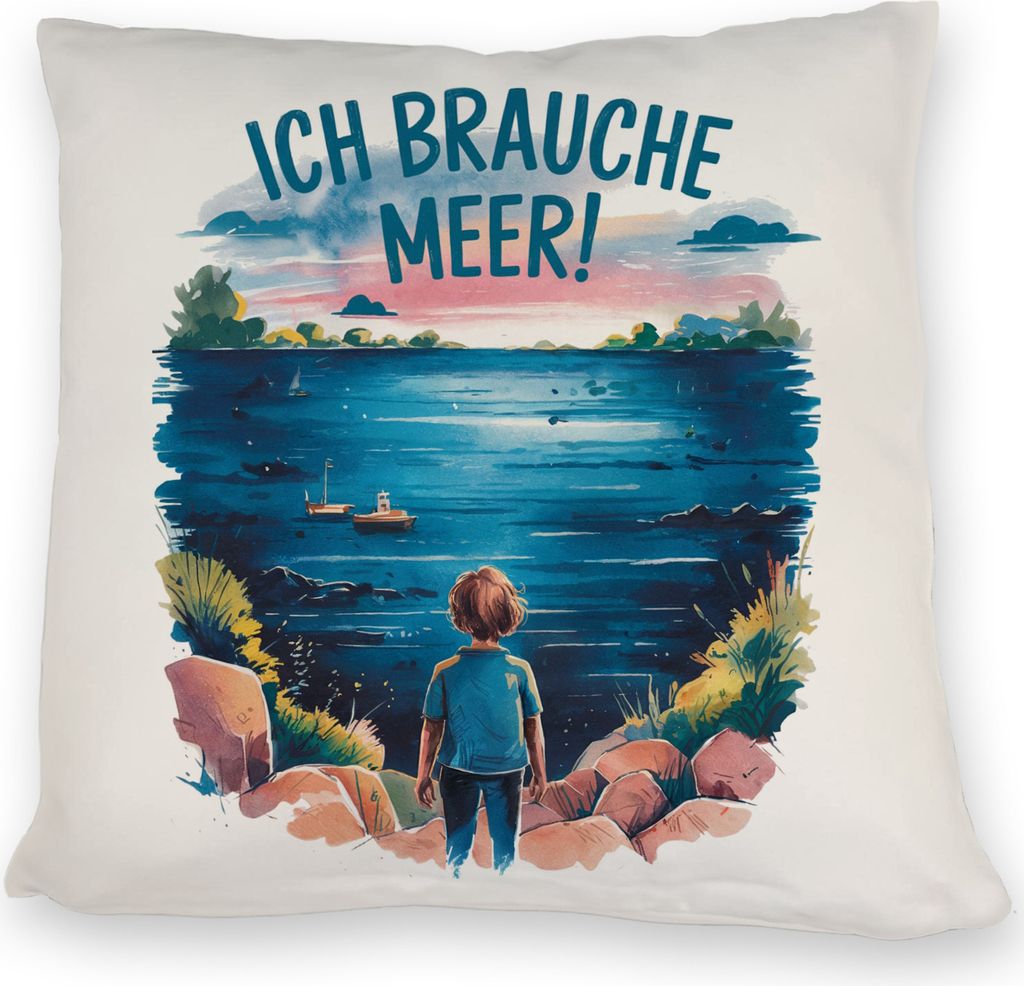 Ich brauche Meer! Kissen